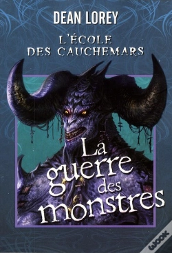 Capa do artigo L'Ecole Des Cauchemars T.3 La Guerre Des Monstres