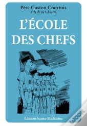 L'École Des Chefs