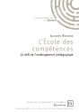 L'École Des Compétences ; Le Défi De L'Aménagement Pédagogique - Preview