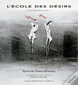 Capa do artigo L'École Des Désirs ; Confidences ; Coffret T.1 Et T.2