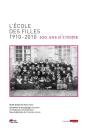 L'École Des Filles 1910-2010 : 100 Ans D'Utopie - Preview