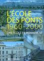 L'Ecole Des Ponts - Une Ecole En Mouvement. 1960-2000 - Preview