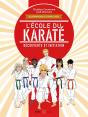 L'École Du Karaté : Découverte Et Initiation - Preview