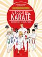 L'École Du Karaté : Découverte Et Initiation - Preview