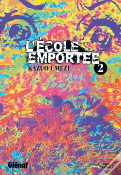 Capa do artigo L'Ecole Emportee T.2