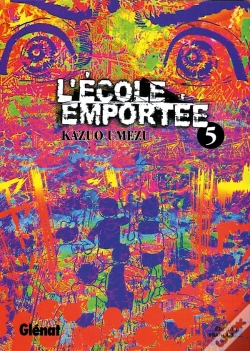Capa do artigo L'Ecole Emportee T.5