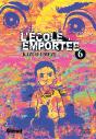 L'Ecole Emportee T.6 - Preview