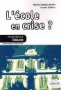 L'École En Crise ? - Preview