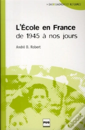 L'École En France De 1945 À Nos Jours