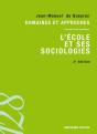 L'École Et Ses Sociologies (2e Édition) - Preview