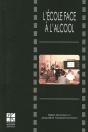 L'École Face À L'Alcool - Preview