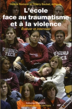 Capa do artigo L'École Face Au Traumatisme Et À La Violence ; Évaluer Et Intervenir