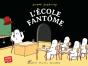 L'École Fantôme - Preview