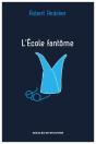 L'École Fantôme - Preview