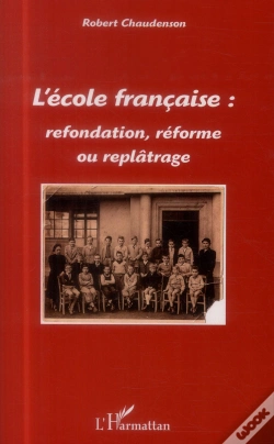 Capa do artigo L'École Française : Refondation, Réforme Ou Replâtrage