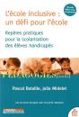 L'École Inclusive : Un Défi Pour L'École - Preview