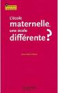 L'École Maternelle, Une École Différente ? - Preview