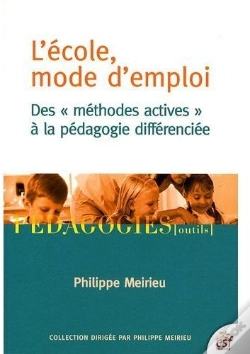 Capa do artigo L'École Mode D'Emploi ; Des Méthodes Actives À La Pédagogie Différencié