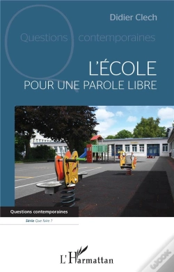 Capa do artigo L'École : Pour Une Parole Libre