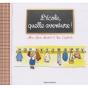 L'École, Quelle Aventure ! - Preview