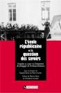 L'Ecole Republicaine Et La Question Du Savoir - Preview