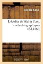L'Ecolier De Walter Scott, Contes Biographiques - Preview