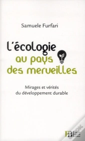 L'Ecologie Au Pays Des Merveilles