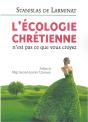 L'Écologie Chrétienne N'Est Pas Ce Que Vous Croyez - Preview