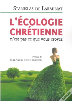 Capa do artigo L'Écologie Chrétienne N'Est Pas Ce Que Vous Croyez
