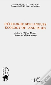 L'Ecologie Des Langues ; Melanges A William Mackey