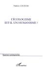 L'Écologisme Est-Il Un Humanisme ? - Preview