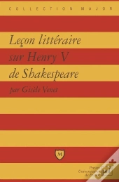 Leçon Litteraire Sur Henry V De Shakespeare