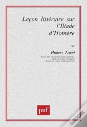 Leçon Littéraire Sur L'Iliade D'Homère