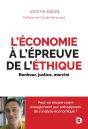 L'Économie À L'Épreuve De L'Éthique ; Bonheur, Justice, Marché - Preview