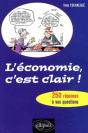 L'Économie, C'Est Clair ! - 250 Réponses À Vos Questions - Preview