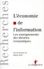 L'Économie De L'Information ; Les Enseignements Des Théories Économiques - Preview
