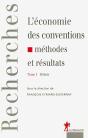 L'Économie Des Conventions, Méthodes Et Résultats  - Tome 1 Débats - Preview
