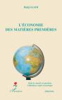 L'Economie Des Matieres Premieres - Preview