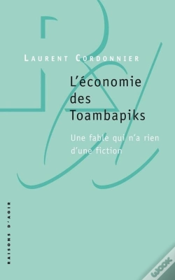 Capa do artigo L'Économie Des Toambapiks ; Une Fable Qui N'A Rien D'Une Fiction