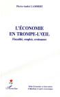 L'Économie En Trompe-L'Oeil - Preview