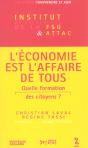 L'Economie Est L'Affaire De Tous ; Quelle Formation Des Citoyens ? - Preview