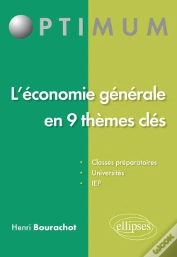 Capa do artigo L'Économie Générale En 9 Thèmes Clés