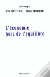 L'Economie Hors De L'Equilibre