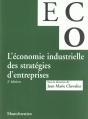 L'Economie Industrielle Des Strategies D'Entreprise ; 2e Edition - Preview