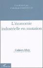 L'Économie Industrielle En Mutation - Preview
