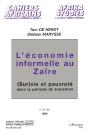 L'Économie Informelle Au Zaïre ; (Sur)Vie Et Pauvreté Dans La Période De Transition - Preview