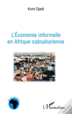 Capa do artigo L'Économie Informelle En Afrique Subsaharienne