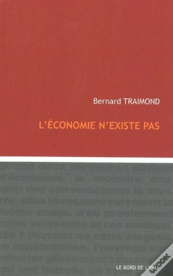 Capa do artigo L'Économie N'Existe Pas