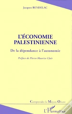 Capa do artigo L'Économie Palestienne ; De La Dépendance À L'Autonomie