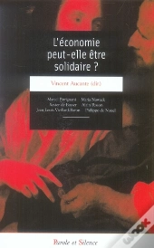 L'Économie Peut-Elle Être Solidaire ?